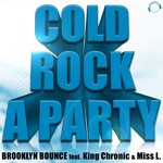 cover: Brooklyn Bounce - Cold Rock A Party