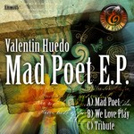 cover: Valentin Huedo - Mad Poet EP