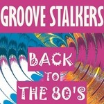 cover: Groove Stalkers - Back To The 80'S