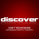 cover: Matt Bowdidge - Crossing North