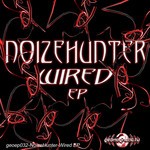 cover: Biokinetix|Noizehunter - Wired EP