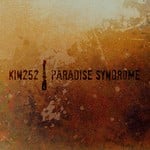 cover: Kin252 - Paradise Syndrome