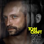 cover: Tomcraft - A Place Called Soul