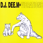 cover: Dj Dee M - Vibrations