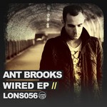 cover: Ant Brooks - Wired EP