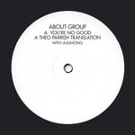 cover: About Group - You're No Good (remixes)