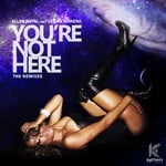 cover: Natal, Allan|Leilah Moreno - You're Not Here (The remixes)