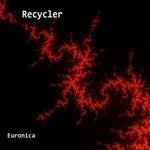 cover: Recycler - Euronica