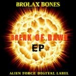 cover: Brolax Bones - Break Of Dawn EP