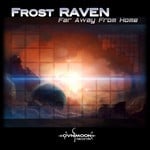 cover: Frost Raven - Far Away From Home