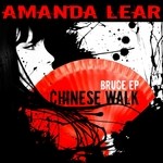 cover: Amanda Lear - Chinese Walk (Bruce EP)