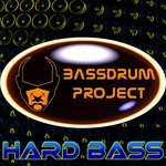 cover: Bassdrum Project - Hard Bass EP