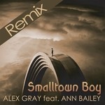 cover: Ann Bailey|Gray, Alex - Smalltown Boy (remixes)