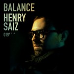 cover: Saiz, Henry|Various - Balance 019 (mixed By Henry Saiz)