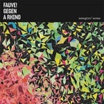 cover: Fauve! Gegen A Rhino - Namegivers' Avenue