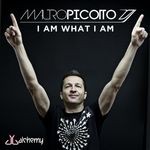 cover: Mauro Picotto - I Am What I Am