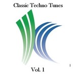 cover: Various - Classic Techno Tunes Vol  1