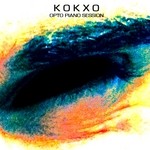 cover: Kokxo - Opto Piano Session