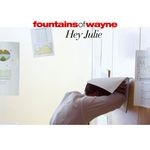 cover: Fountains Of Wayne - Hey Julie