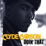 cover: Clyde Carson - Doin' That