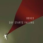 cover: Doves - Sky Starts Falling