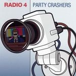 cover: Radio 4 - Party Crashers