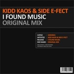 cover: Kidd Kaos|Side E Fect - I Found Music