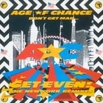 cover: Age Of Chance - Don't Get Mad Get Even (The New York Remixes)