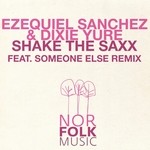 cover: Sanchez, Ezequiel|Dixie Yure - Shake The Saxx