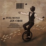 cover: Jin Choi - Full Range