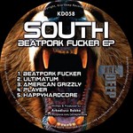 cover: South - Beatpork Fucker EP