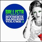 cover: Ballista - Boombox Bangers Vol 1