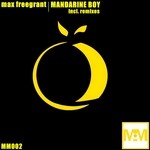 cover: Max Freegrant - Mandarine Boy