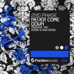 cover: 2nd Phase - Never Come Down