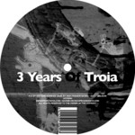 cover: Various - 3 Years Of Troia Recordings