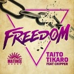 cover: Taito Tikaro|Chipper - Freedom