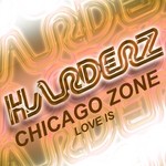 cover: Chicago Zone - Love Is