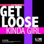 cover: Dj Rusty - Get Loose