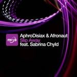 cover: Aphrodisiax|Afronaut|Sabrina Chyld - Slip Away