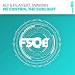 cover: Aly & Fila|Jwaydan - We Control The Sunlight