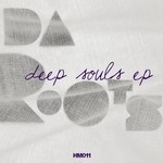 cover: Da Roots - Deep Souls EP