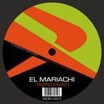 cover: El Mariachi - Dizko Dizko (Pre-Release)