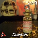 cover: Vincenn - Mithridatisation