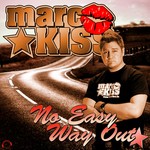 cover: Marc Kiss - No Easy Way Out