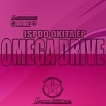 cover: Omega Drive - Ispod Okita EP