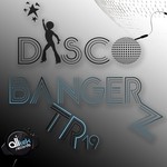 cover: Disco Bangerz - Atr 19