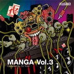 cover: Dj Yuji|Various - Manga Vol 3 (compiled by DJ YUji)