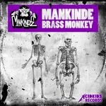 cover: Mankinde - Brass Monkey