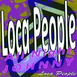 cover: Loca People - All Night Johnny