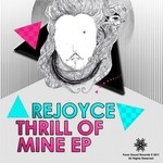 cover: Rejoyce - Thrill Of Mine EP